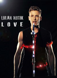 לירן נוטיק לאירוויזיון2013|Liran Notik to Eurovision 2013