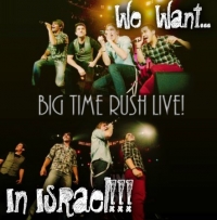 הבאת &quot;Big time rush&quot; לישראל